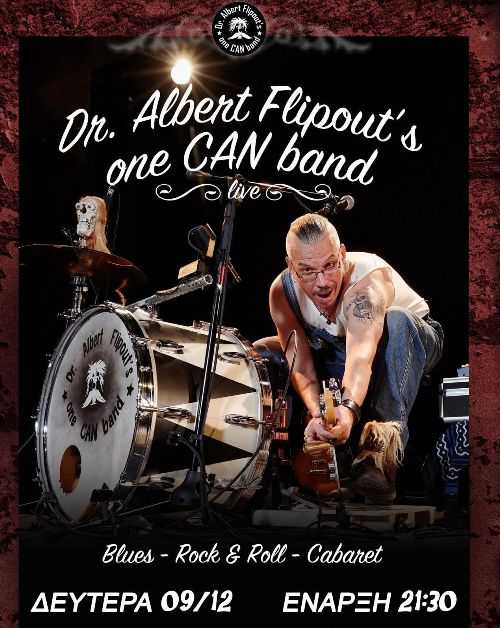 «Ο Πάρις» υποδέχεται για ένα live τον Dr. Albert Flipout’s one can band